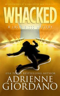 Whacked - Adrienne Giordano