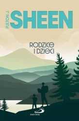 Rodzice i dzieci - Fulton Sheen