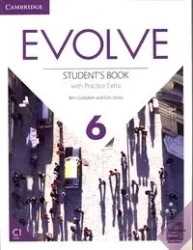 Evolve 6 Student's Book with Practice Extra - Ben Goldstein, Jones Ceri