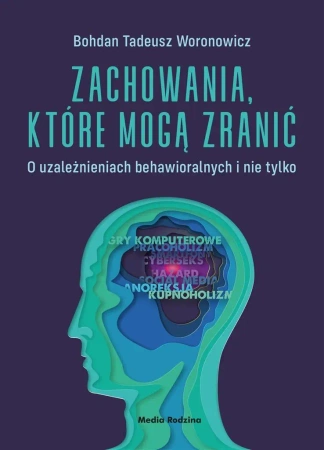 Zachowania, które mogą zranić - Bohdan Woronowicz
