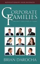 Corporate Families - Brian Darocha