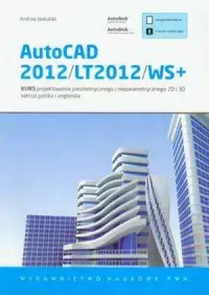 AutoCAD 2012/LT2012/WS+ w.2011 - Andrzej Jaskulski