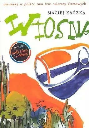 Wiosna + CD - MACIEJ KACZKA