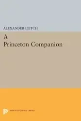 A Princeton Companion - Alexander Leitch