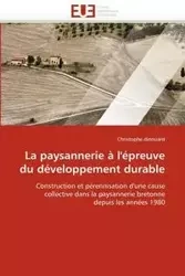 La paysannerie à l'épreuve du développement durable - DINOUARD-C