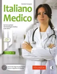 Italiano Medico książka + audio online - Daniela Forapani