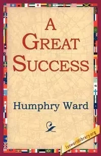 A Great Success - Ward Humphry