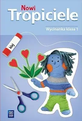 Nowi Tropiciele SP 1 Wycinanka WSiP - Praca zbiorowa