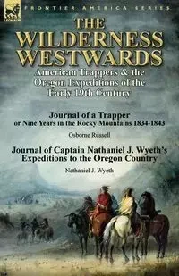 The Wilderness Westwards - Russell Osborne