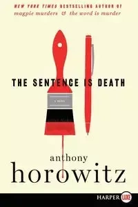 Sentence Is Death LP, The - Anthony Horowitz