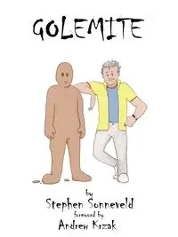GOLEMITE - Stephen Sonneveld