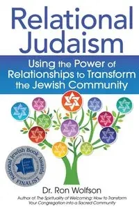 Relational Judaism - Ron Wolfson Dr.