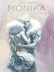 Monika T.2 Vanilla Dolls - Thilde Barboni, Guillem March