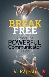 Break Free - Rajesh V.