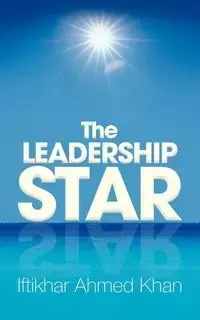 The Leadership Star - Ahmed Khan