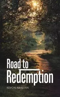 Road to Redemption - Abadian Kevon