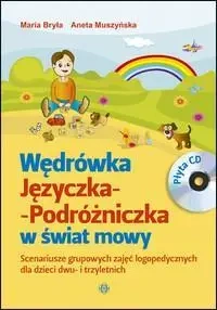 Wędrówka Języczka-Podróżniczka w świat mowy - Maria Aneta Bryła Muszyńska