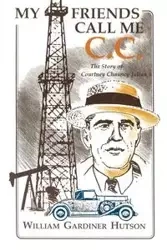 My Friends Call Me C. C. - William Hutson