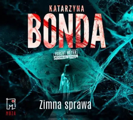 audiobook Zimna sprawa - Katarzyna Bonda