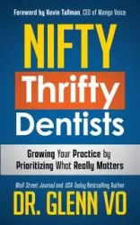 Nifty Thrifty Dentists - Glenn Vo Dr.