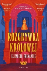 Trylogia Tudorów T.1 Rozgrywka królowej - Elizabeth Fremantle