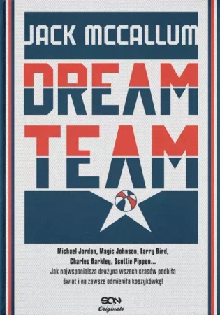 Dream Team, wydanie II - Jack McCallum