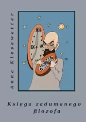eBook Księga zadumanego filozofa - Anna Kiesewetter mobi epub