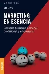 Marketing en esencia - Ada Leyva