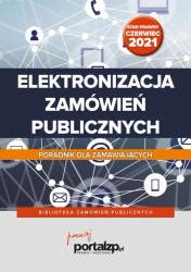 eBook Elektronizacja zamówień publicznych. Poradnik dla zamawiających - Praca Zbiorowa