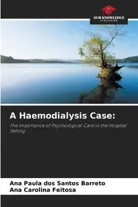 A Haemodialysis Case - Santos Ana Paula dos Barreto