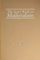 The Year's Work in Medievalism, 2011 - Risden Edward L.