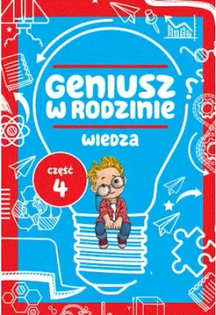 Geniusz w rodzinie cz.4 Wiedza - Iwona Baturo