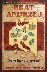 Brat Andrzej - za żelazną kurtynę - Janet & Geoff Benge