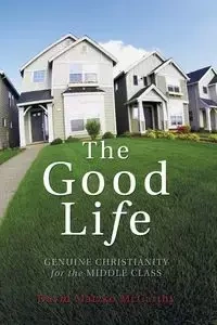 The Good Life - David M. McCarthy