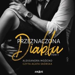 audiobook Przeznaczona diabłu. Tom 1 - Aleksandra Możejko