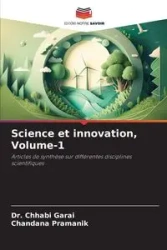 Science et innovation, Volume-1 - Garai Dr. Chhabi