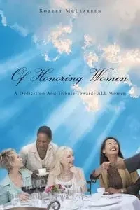 Of Honoring Women - Robert McLearren