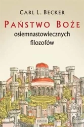 Państwo Boże osiemnastowiecznych filozofów - Carl l. Becker