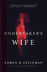 The Undertaker's Wife - Estleman Loren D.
