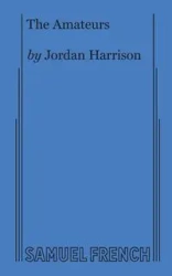 The Amateurs - Harrison Jordan