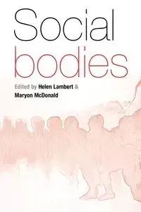 Social Bodies - Lambert Helen
