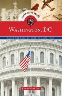 Historical Tours Washington, DC - Randi Minetor