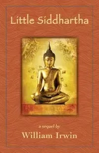 Little Siddhartha - Irwin William