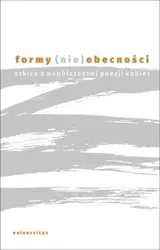 Formy (nie)obecności - praca zbiorowa
