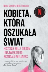 Kobieta, która oszukała świat - Beau Donelly, Nick Toscano