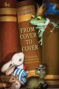 From Cover to Cover - Kathleen Horning T