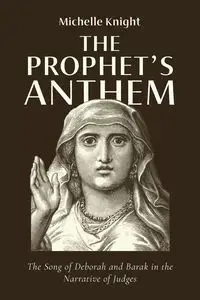 The Prophet's Anthem - Michelle Knight
