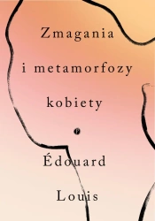 eBook Zmagania i metamorfozy kobiety - Louis Edouard epub mobi