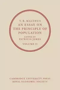 T. R. Malthus, an Essay on the Principle of Population - Thomas Robert Malthus