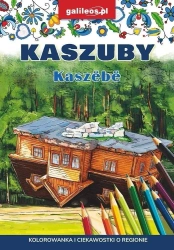 Kaszuby - kolorowanka - praca zbiorowa